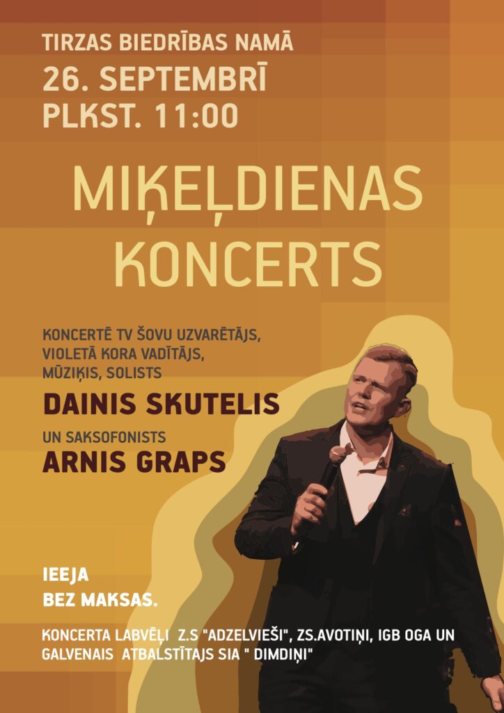 Afiša par Miķeļdienas koncertu Tirzas biedrības namā 26. septembrī